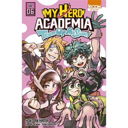 My Héro Academia: Team Up Mission tome 6