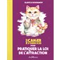 Petit cahier d'exercices pour pratiquer la loi de l'attraction