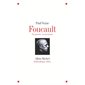 Foucault : sa pensée, sa personne