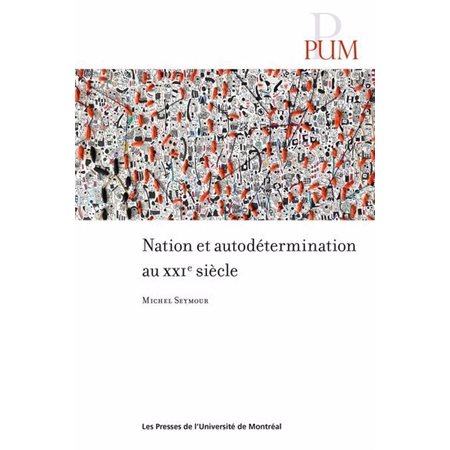 Nation et autodétermination au XXIe siècle