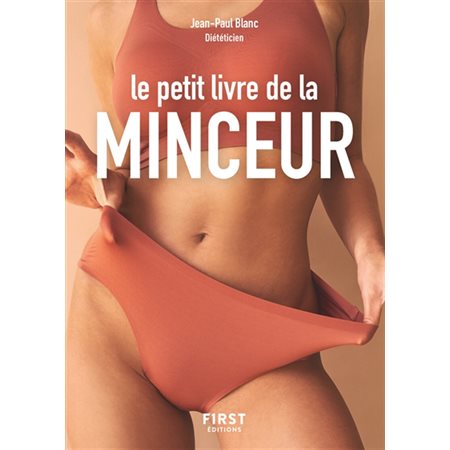 Le petit livre de la minceur, Le petit livre...