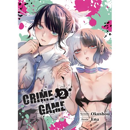 Crime game, Vol. 2, Crime game, 2