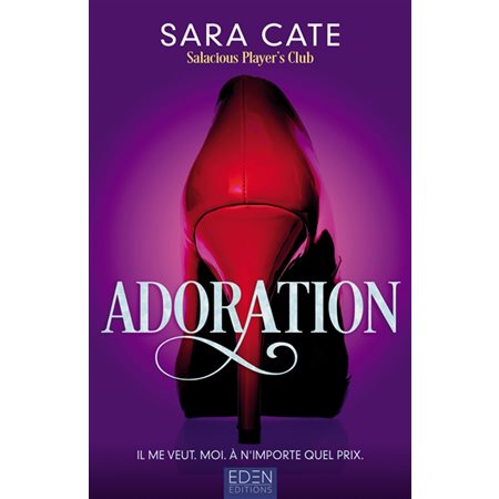 Adoration, Salacious Player's Club, 1