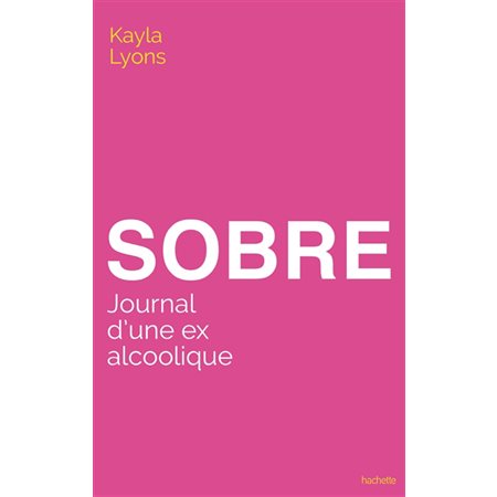 Sobre : journal d'une ex alcoolique