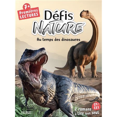 Au temps des dinosaures, Défis nature. Premières lectures