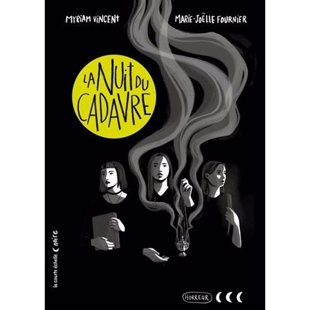 La nuit du cadavre, (9 à 12 ans)