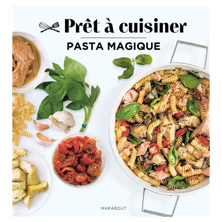 Pasta magique, Prêt à cuisiner