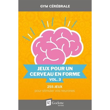 Jeux pour un cerveau en forme  VOL.3