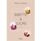 Bibitte à sucre