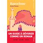 Barcelone, Premier voyage