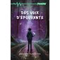 Des voix d’épouvante, Frousse verte