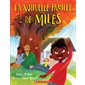 La nouvelle famille de Miles