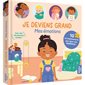 Je deviens grand : 10 accomplissements pour gérer mes émotions
