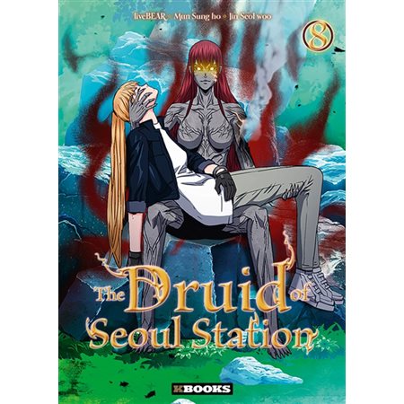 The druid of Seoul station, Vol. 8