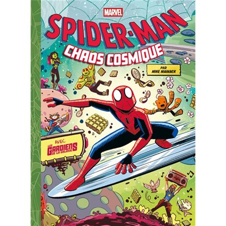 Spider-Man : chaos cosmique : avec les Gardiens de la galaxie, Marvel kids