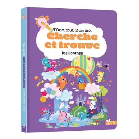 Les licornes : mon tout premier cherche et trouve, Cherche et trouve