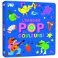 L'imagier pop des couleurs !, Baby pop