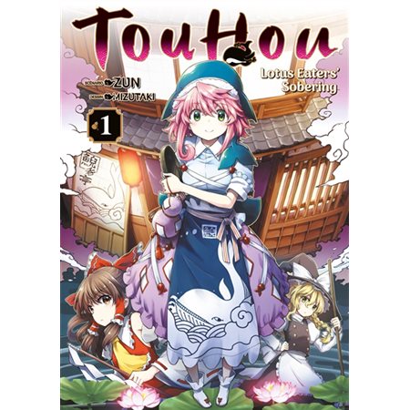 Touhou : lotus eaters' sobering, Vol. 1