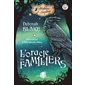 L'oracle des familiers, Histoires de sorcières