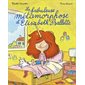 La fabuleuse métamorphose d'Elisabeth Psallette