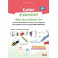 Cahier d'exercices CP : bien lire et aimer lire