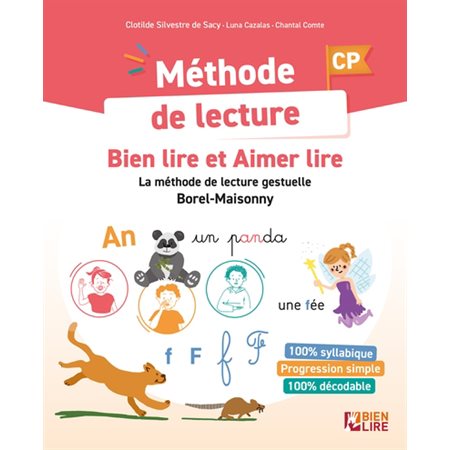 Méthode de lecture : CP, Bien lire et aimer lire