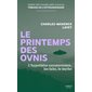 Le printemps des ovnis : l'hypothèse extraterrestre, les faits, le mythe, Témoins de l'extraordinaire