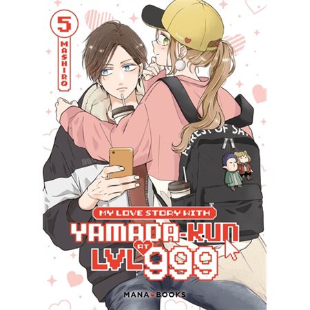 My love story with Yamada-kun at LVL 999, Vol. 5