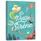 La petite sirène, Les p'tits classiques