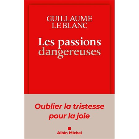 Les passions dangereuses