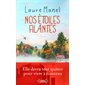 Nos étoiles filantes, Roman