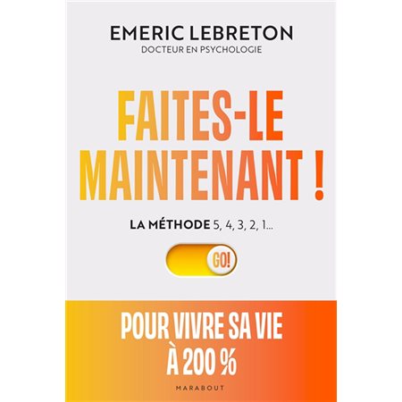 Faites-le maintenant !