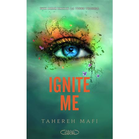 Ignite me, Insaisissable, 3
