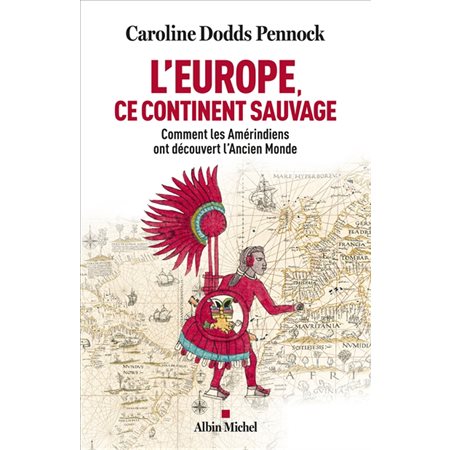 L'Europe, ce continent sauvage