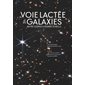 La Voie lactée et les galaxies : notre cosmos à grande échelle, Référence