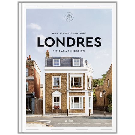 Londres : petit atlas hédoniste, Les petits atlas hédonistes