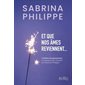 Et que nos âmes reviennent...