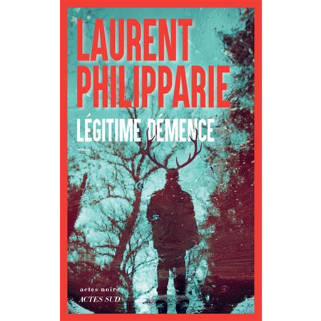 Légitime démence
