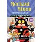 Vedette malgré lui, Méchant Minou