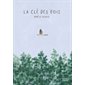 La clé des bois