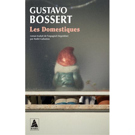 Les domestiques, Babel, 2000