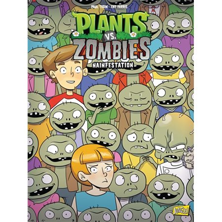 Nainfestation, Plants vs zombies, 21
