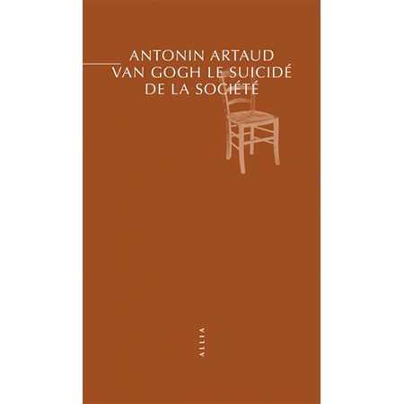 Van Gogh le suicidé de la société