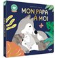 Mon papa à moi, Histoires à câliner