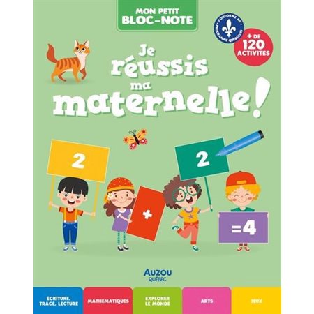 Je réussis ma maternelle !, Je réussis
