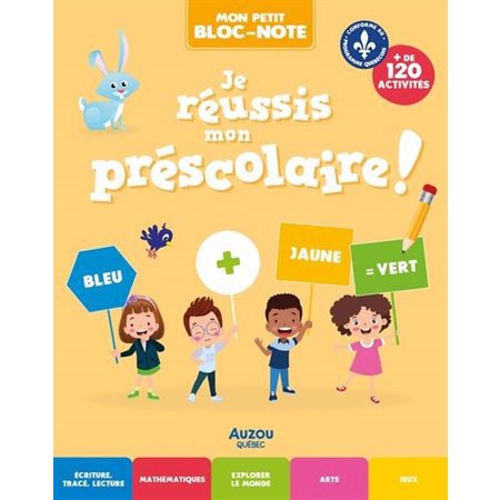 Je réussis mon préscolaire !, Je réussis