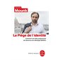 Le piège de l'identité