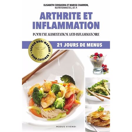 Arthrite et inflammation : Pour une alimentation anti-inflammatoire