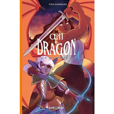 L'attaque, Oeil de dragon, 2