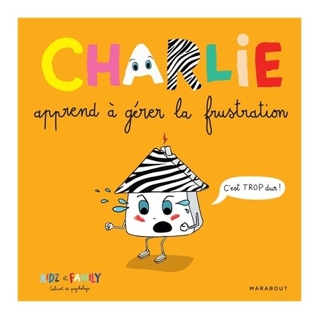 Charlie apprend à gérer la frustration, Charlie